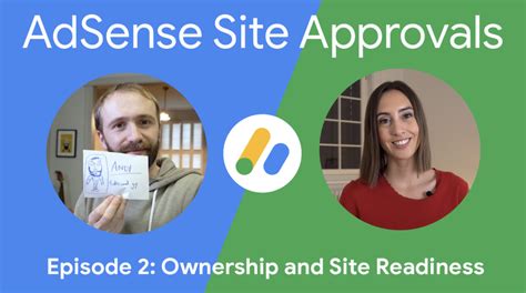 Announcing the Google AdSense Site Approvals video series.